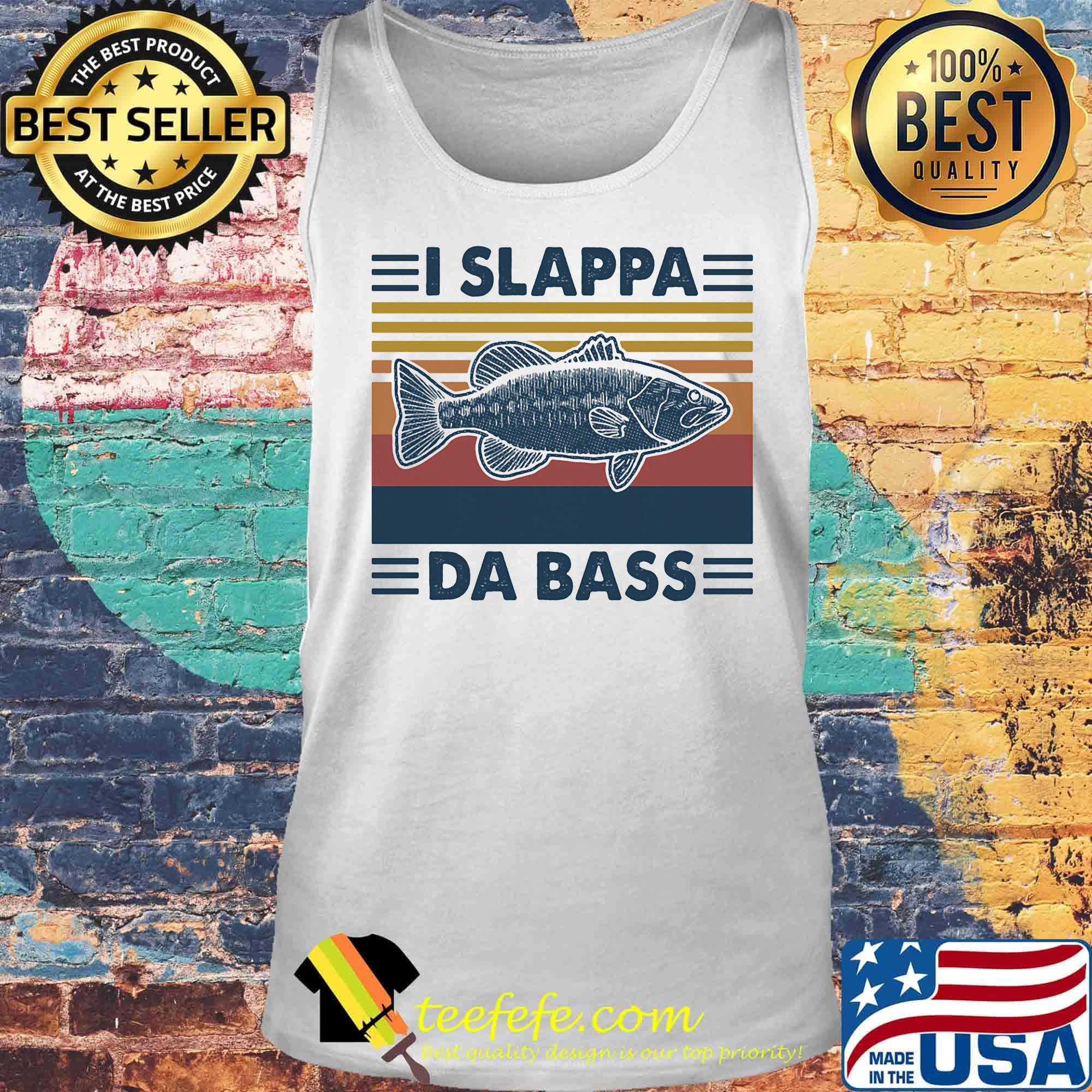 Fish I slappa da bass vintage retro s Tank top Fish I slappa da bass vintage retro s Tank top