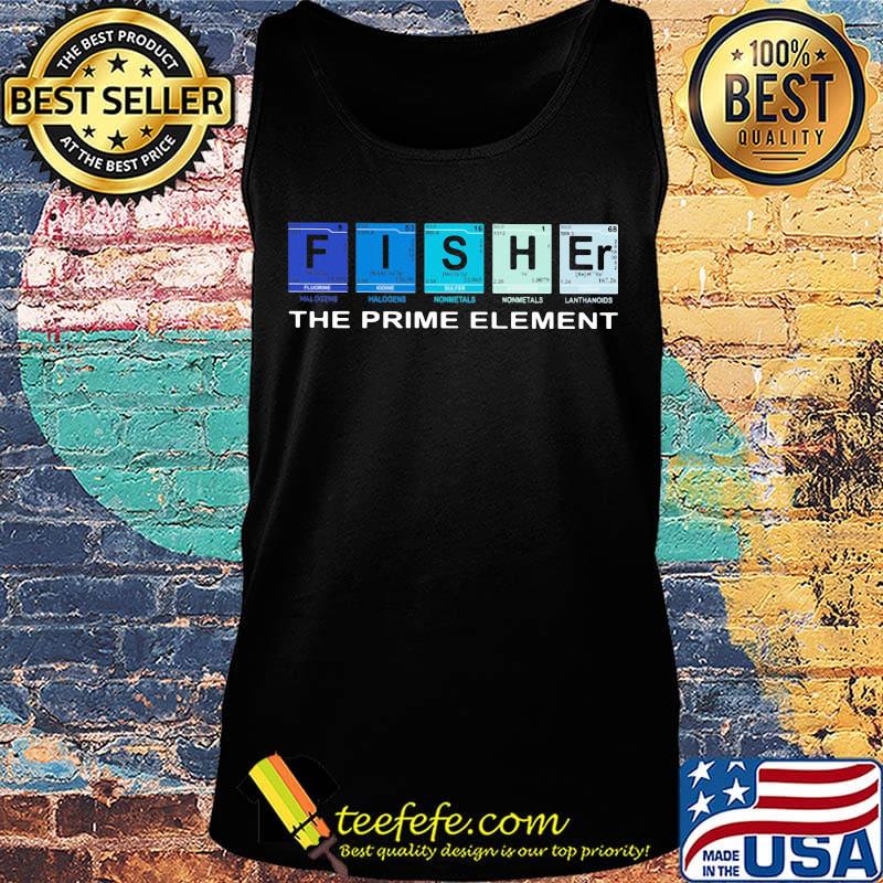 Fisher the prime element s Tank top Fisher the prime element s Tank top