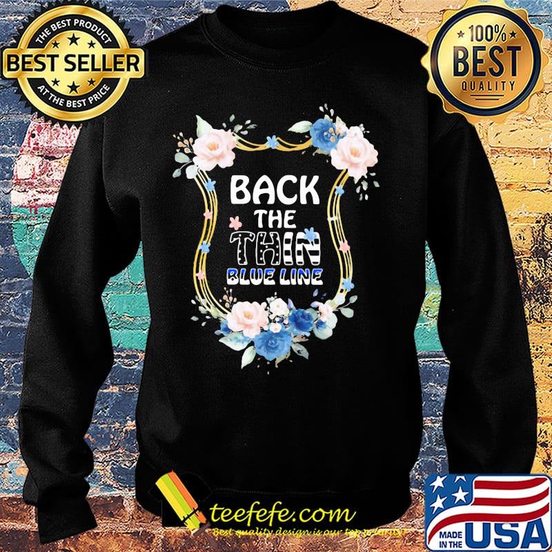 Flower independence day back the thin blue line s Sweater Flower independence day back the thin blue line s Sweater