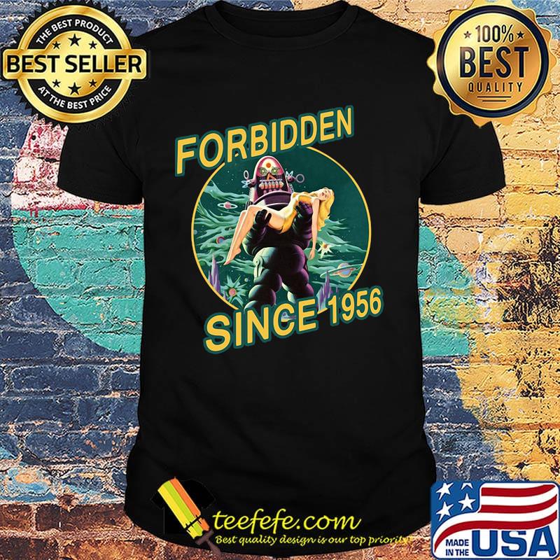 Forbidden since 1956 cartoon shirt