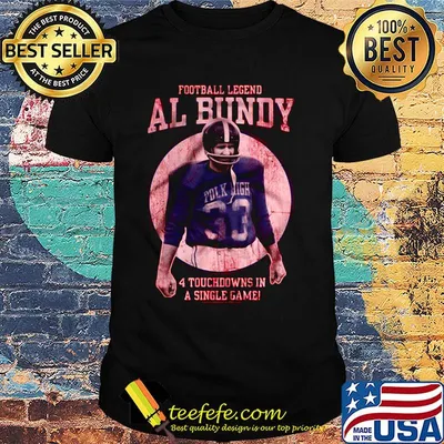 Four touchdowns in a single game Ai Bundy Married with children vintage shirt