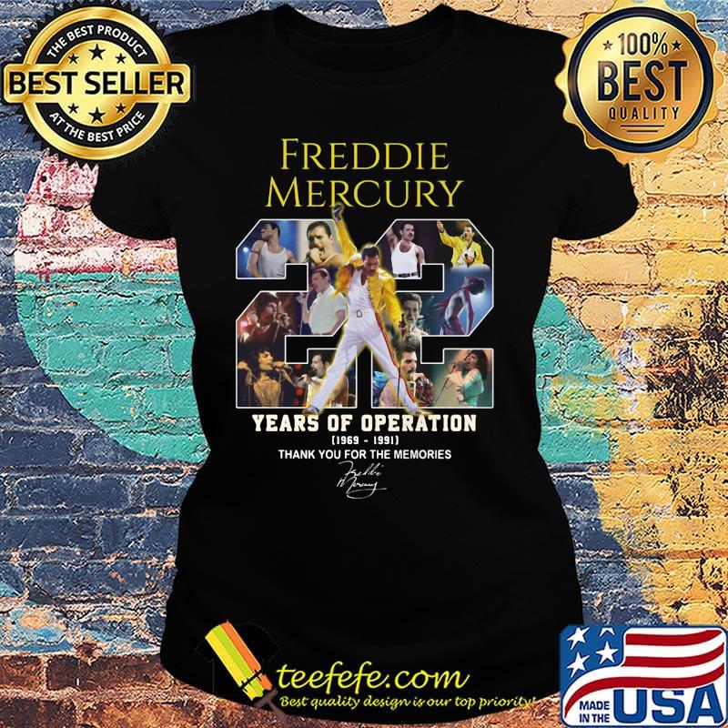 Freddie mercury 22 years of operation 1969 1991 thank you for the memories signature s Ladies tee Freddie mercury 22 years of operation 1969 1991 thank you for the memories signature s Ladies tee