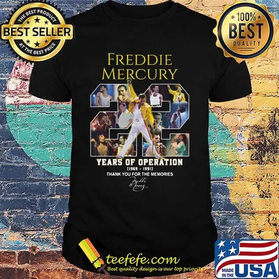Freddie mercury 22 years of operation 1969 1991 thank you for the memories signature shirt
