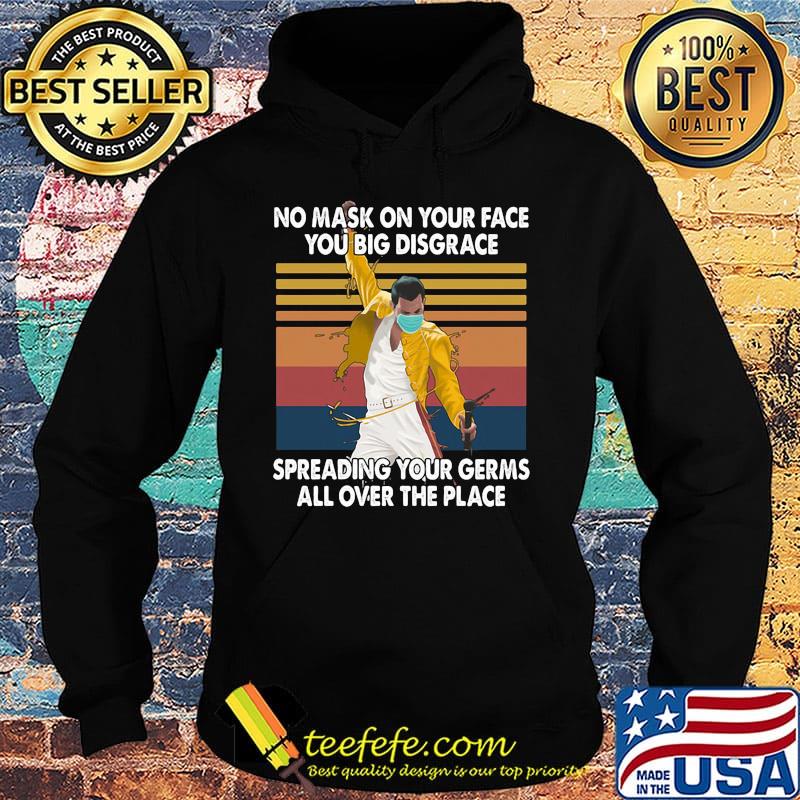 Freddie mercury no mask on your face you big disgrace spreading your germs all over the place vintage retri s Hoodie Freddie mercury no mask on your face you big disgrace spreading your germs all over the place vintage retri s Hoodie