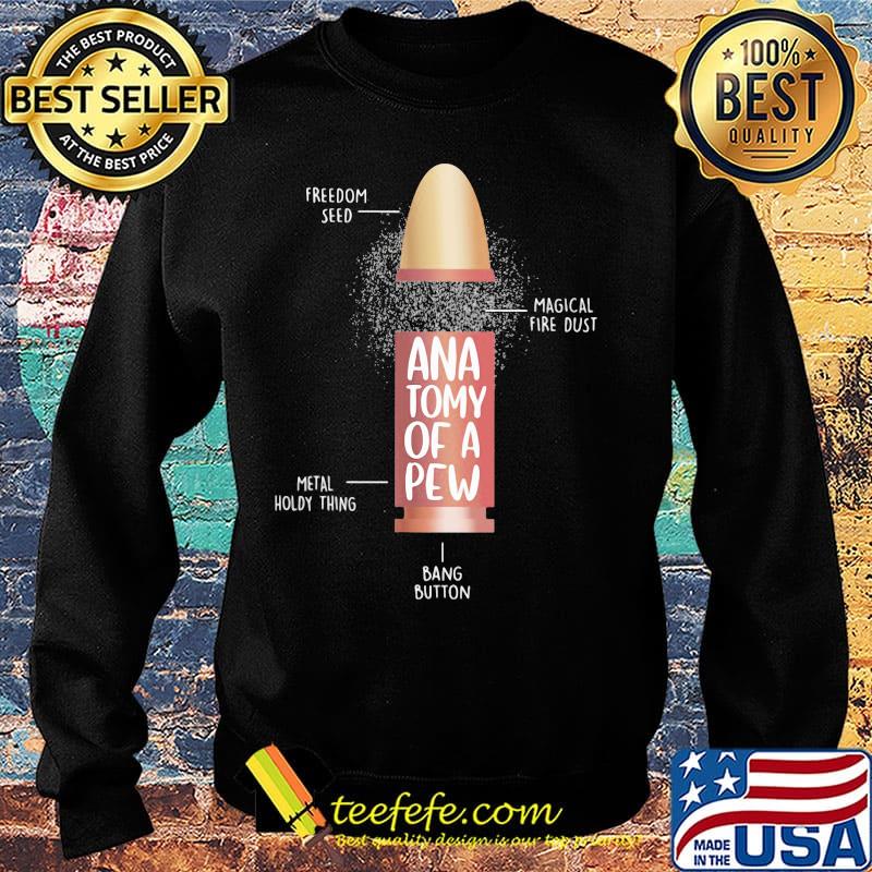 Freedom seed magical fire dust anatomy of a pew metal holdy thing bang button s Sweater Freedom seed magical fire dust anatomy of a pew metal holdy thing bang button s Sweater