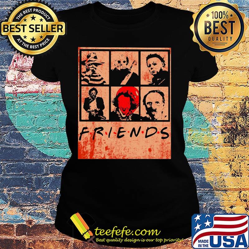 Friends halloween horror characters blood s Ladies tee Friends halloween horror characters blood s Ladies tee