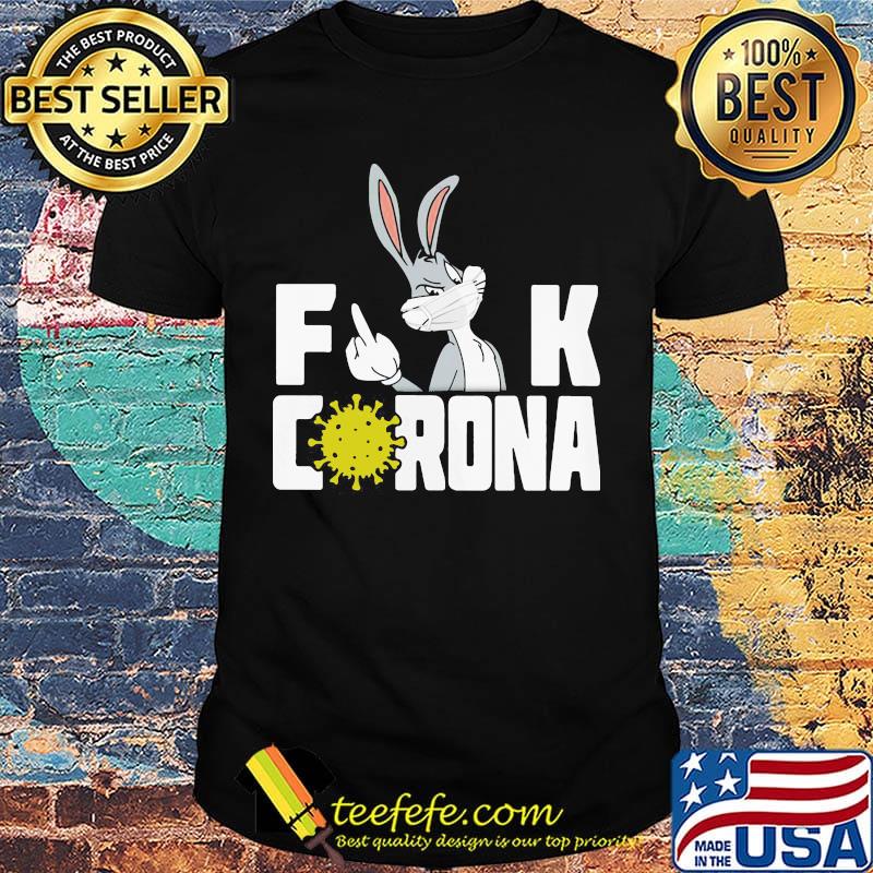 Fuck Corona Rabbits Masks Shirt