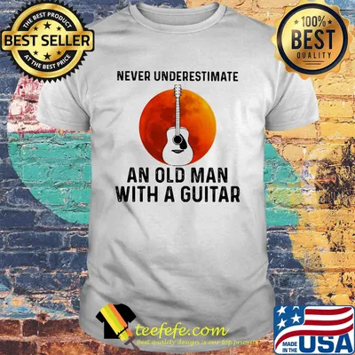 Funny never underestimate an old man with a guitar moon blood shirt