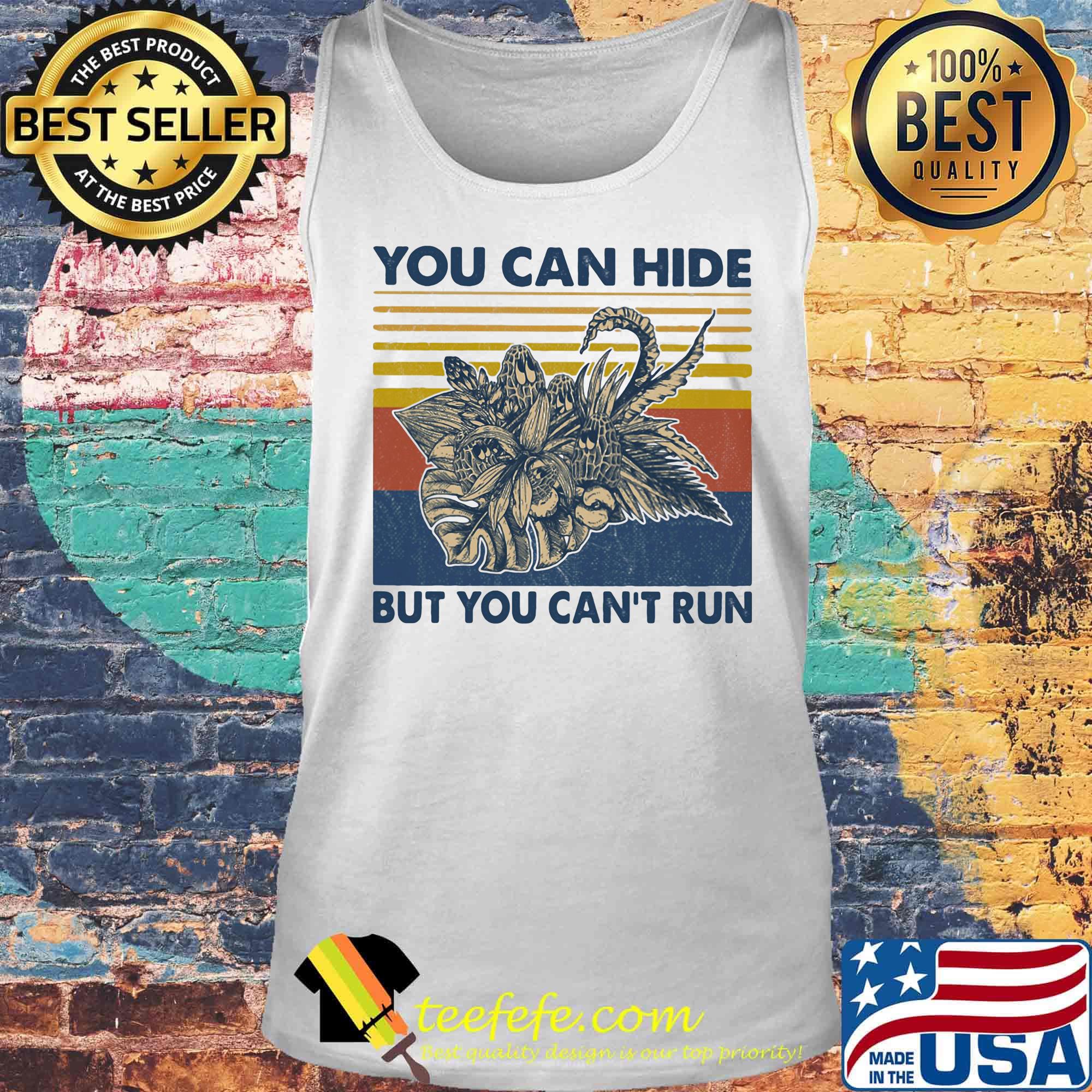 Garden you can hide but you can't run vintage retro s Tank top Garden you can hide but you can't run vintage retro s Tank top