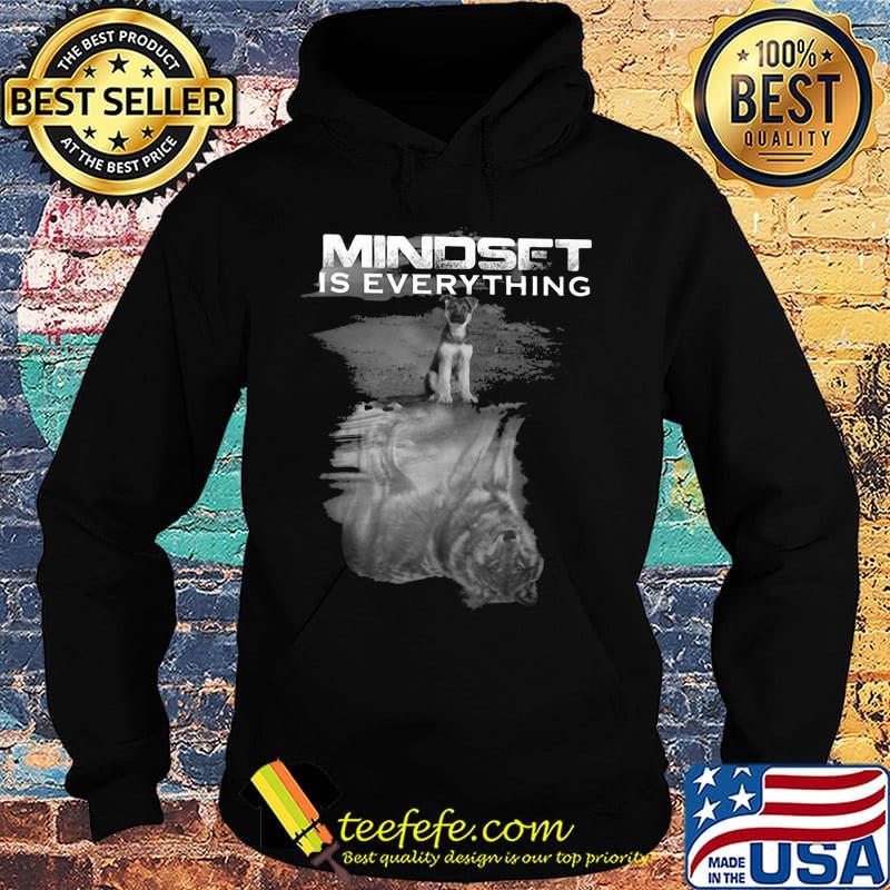 German shepherd mindset is everything s Hoodie German shepherd mindset is everything s Hoodie