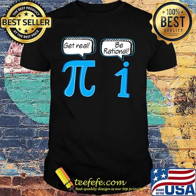 Get real be rational classic shirt