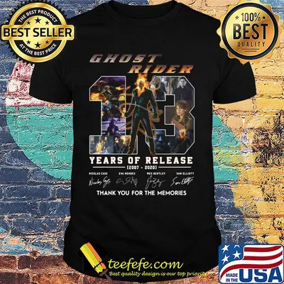 Ghost rider 13 years of release 2007 2020 thank you for the memories signatures shirt