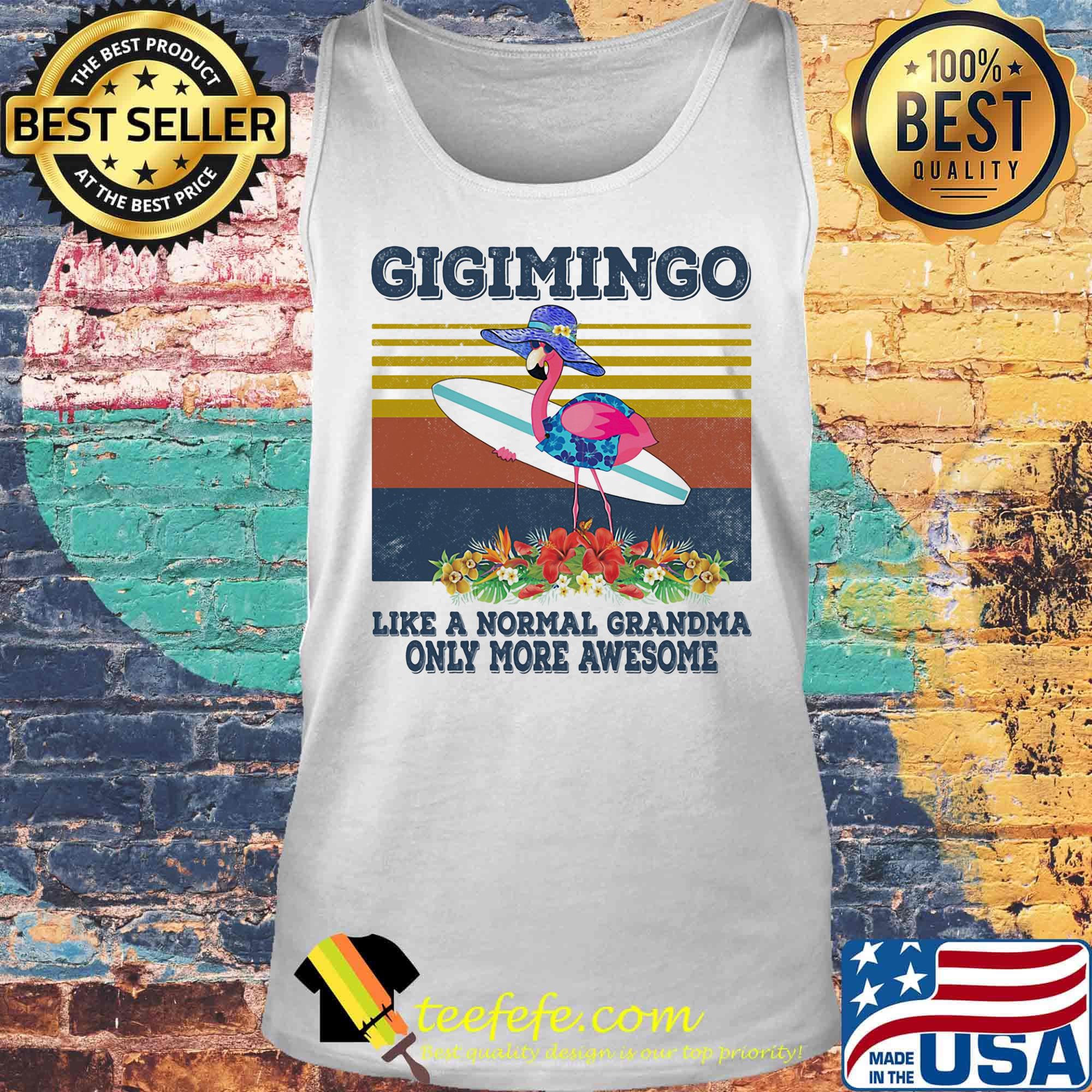 Gigimingo like a normal grandma only more awesome vintage retro flower s Tank top Gigimingo like a normal grandma only more awesome vintage retro flower s Tank top