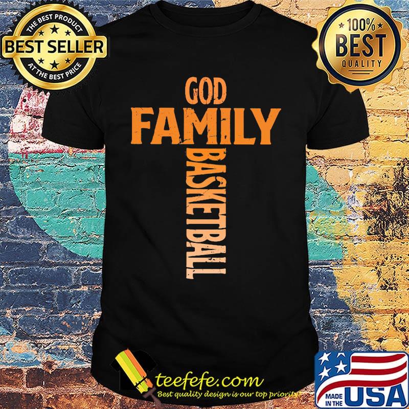 God family basketball cross shirt God family basketball cross shirt