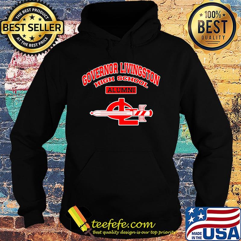 Governor livingston high school alumni s Hoodie Governor livingston high school alumni s Hoodie