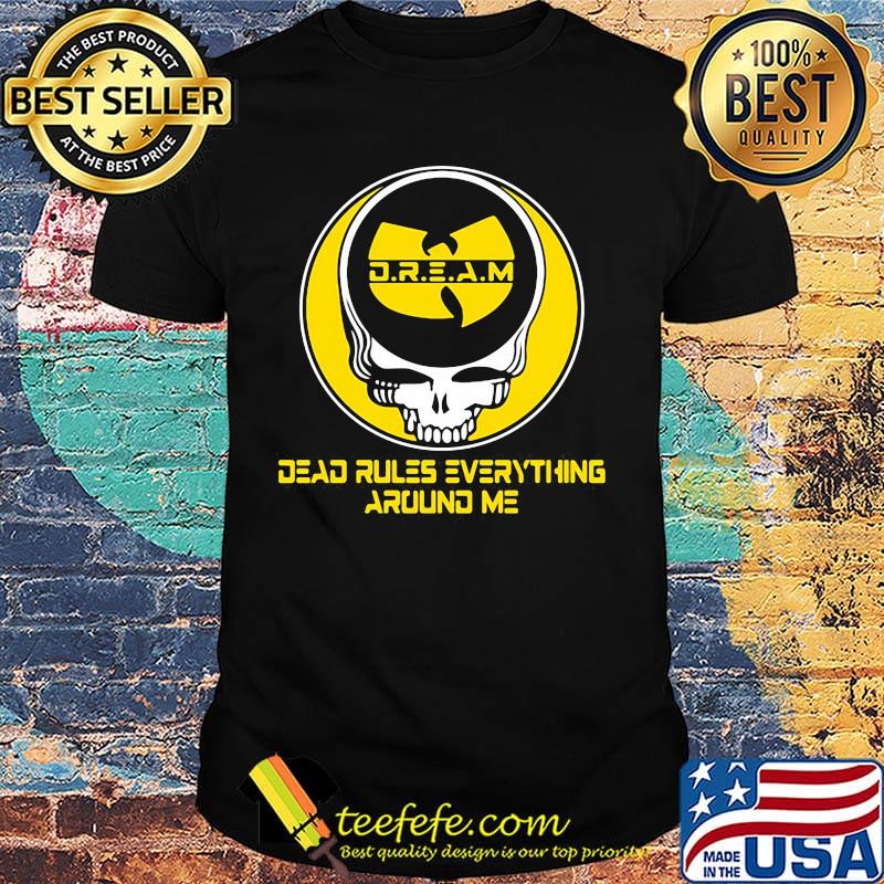 Grateful dead rules everything around me shirt Grateful dead rules everything around me shirt
