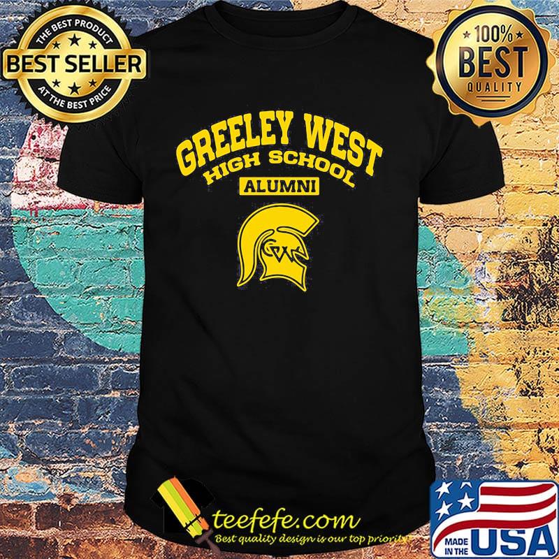 Greeley west high school alumni shirt Greeley west high school alumni shirt