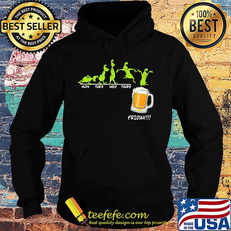 Grinch mon tues wed thurs friday beer s Hoodie Grinch mon tues wed thurs friday beer s Hoodie
