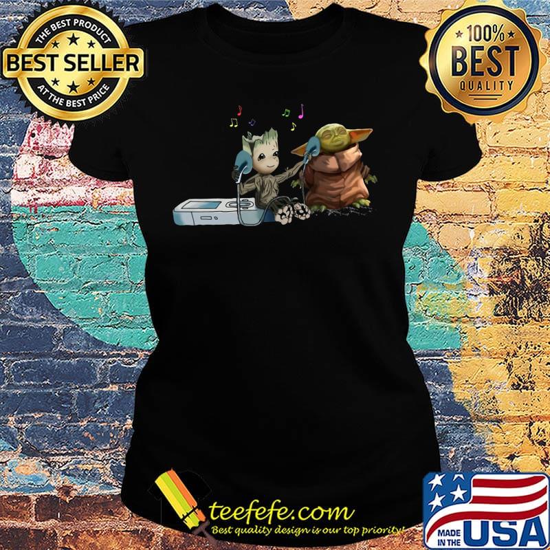 Groot and Baby Yoda listen music s Ladies tee Groot and Baby Yoda listen music s Ladies tee