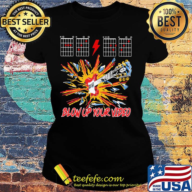 Guitar blow up your video s Ladies tee Guitar blow up your video s Ladies tee