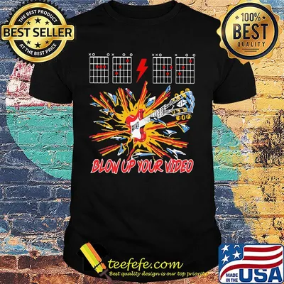 Guitar blow up your video shirt