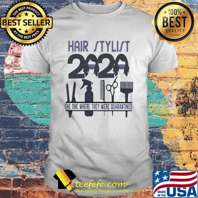 Hair Stylist 2020 Girl Face Mask The One Where They Were Quanrantined Shirt