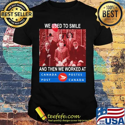 Halloween horror characters we used to smile and then we worked at canada postes post shirt