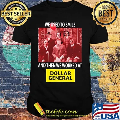 Halloween horror characters we used to smile and then we worked at dollar genral shirt