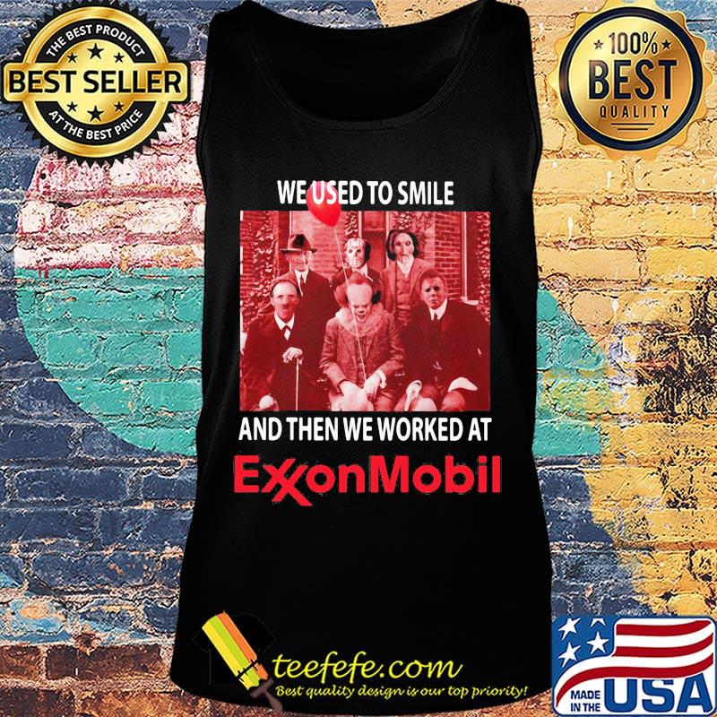 Halloween horror characters we used to smile and then we worked at exxonmobil s Tank top Halloween horror characters we used to smile and then we worked at exxonmobil s Tank top
