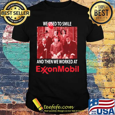 Halloween horror characters we used to smile and then we worked at exxonmobil shirt