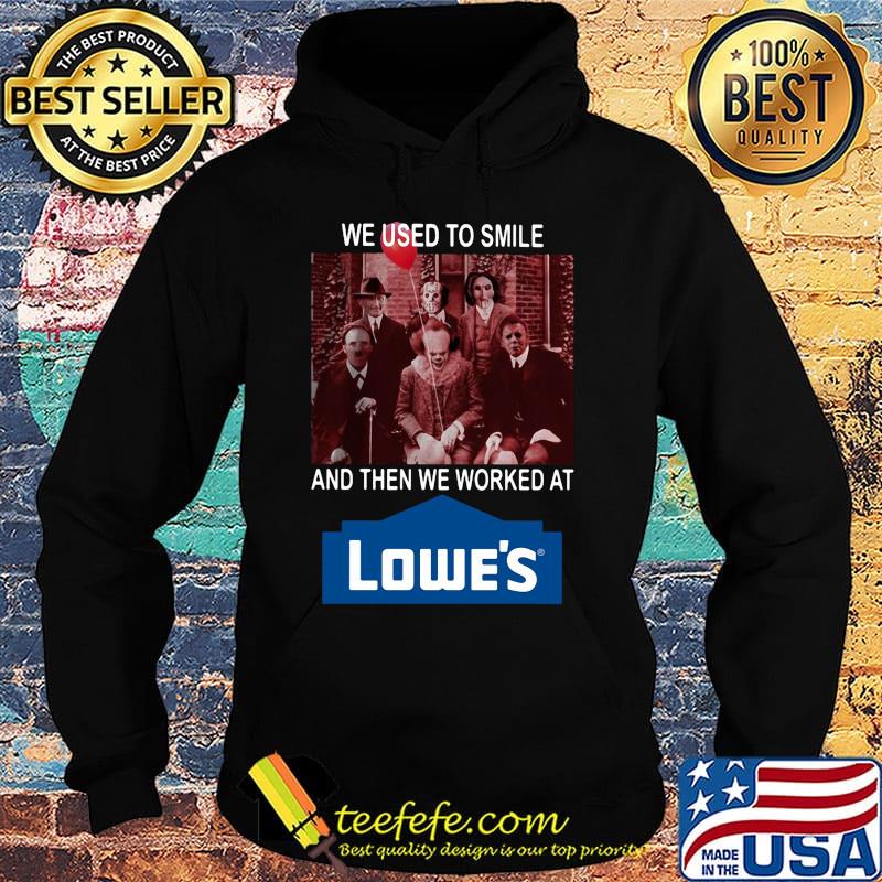 Halloween horror characters we used to smile and then we worked at lowe's logo s Hoodie Halloween horror characters we used to smile and then we worked at lowe's logo s Hoodie