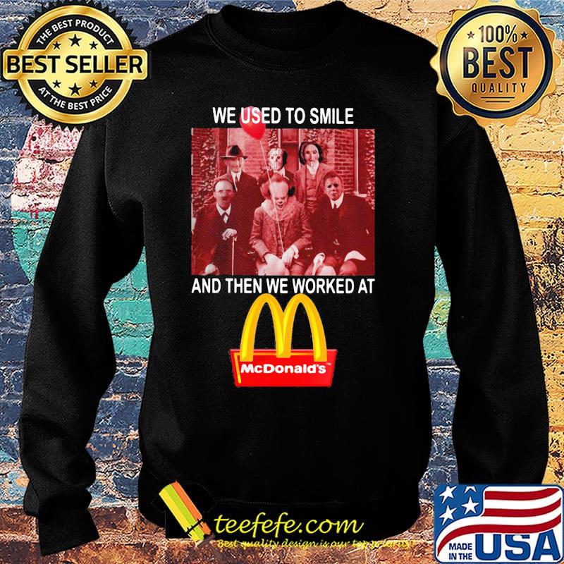 Halloween horror characters we used to smile and then we worked at mcdonald's s Sweater Halloween horror characters we used to smile and then we worked at mcdonald's s Sweater