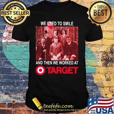 Halloween horror characters we used to smile and then we worked at target shirt