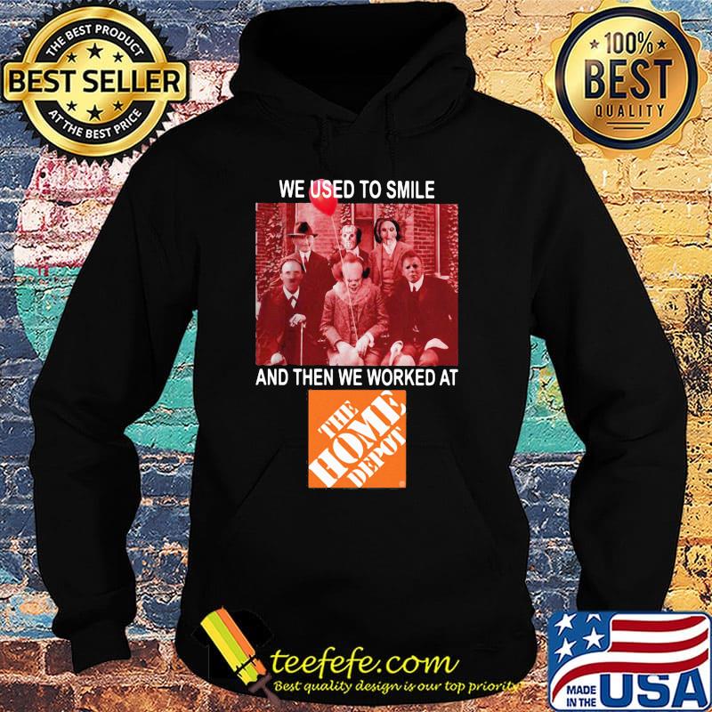 Halloween horror characters we used to smile and then we worked at the home depot s Hoodie Halloween horror characters we used to smile and then we worked at the home depot s Hoodie
