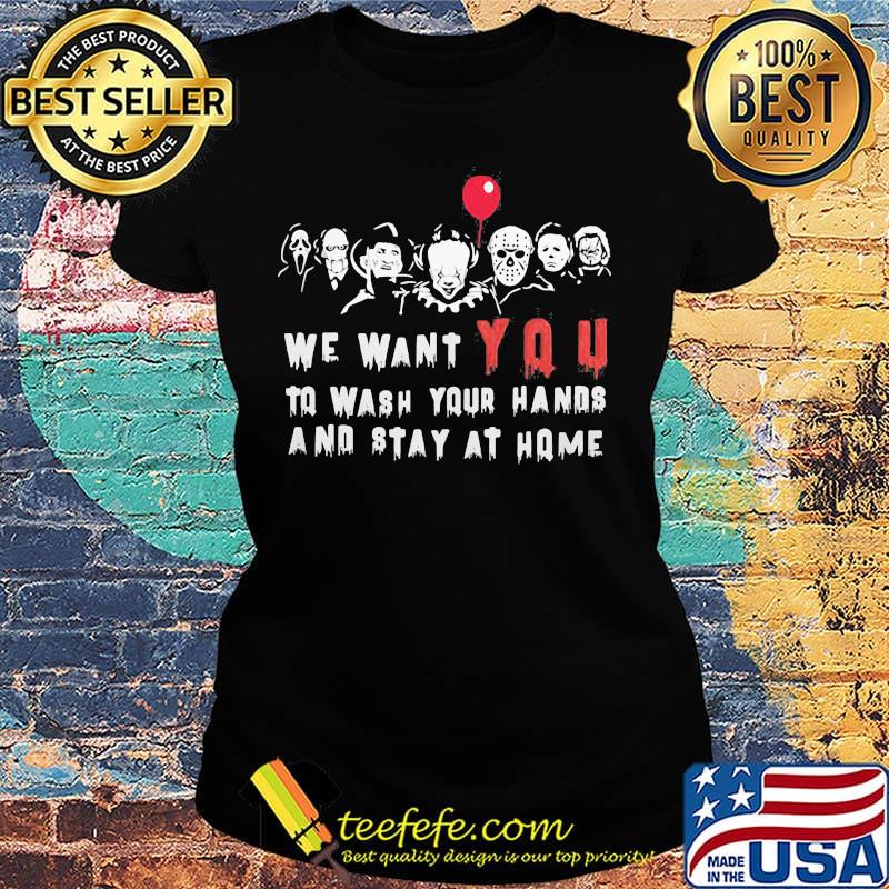 Halloween horror characters we want you to wash your hands and stay at home s Ladies tee Halloween horror characters we want you to wash your hands and stay at home s Ladies tee