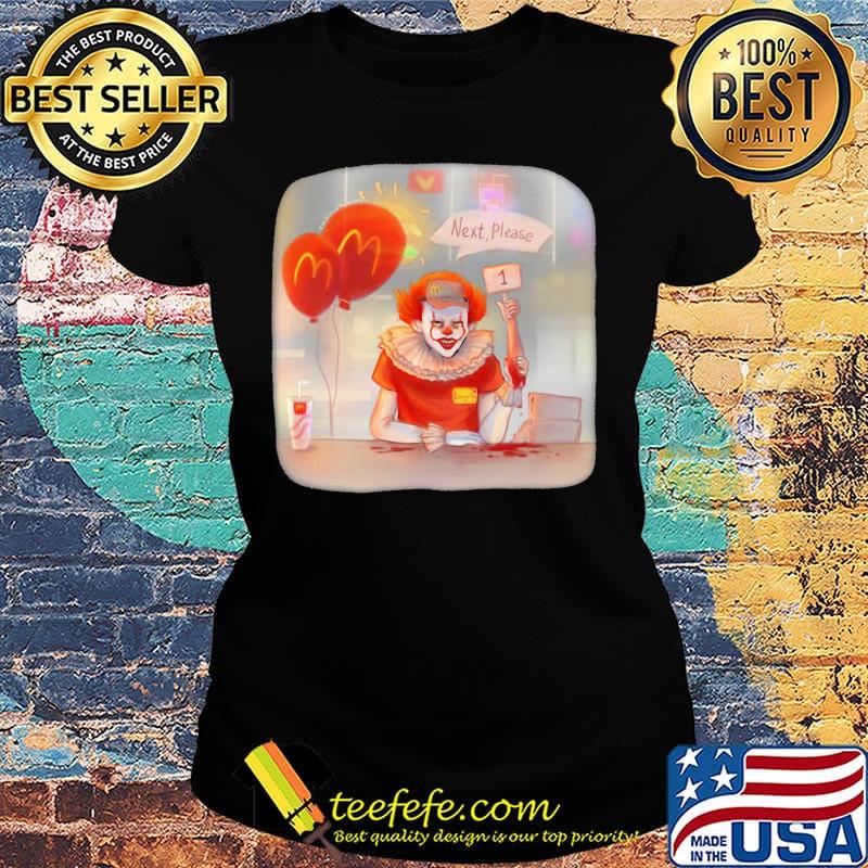 Halloween joker mcdonalds next please s Ladies tee Halloween joker mcdonalds next please s Ladies tee