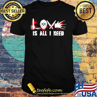 Halloween michael myers love is all i need blood shirt