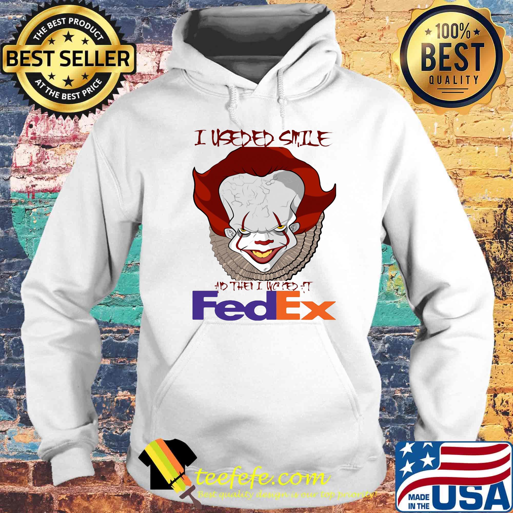 Halloween pennywise i useded smile and then i worked at fedex s Hoodie Halloween pennywise i useded smile and then i worked at fedex s Hoodie