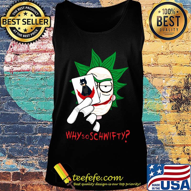 Halloween rick joker why so schwifty s Tank top Halloween rick joker why so schwifty s Tank top