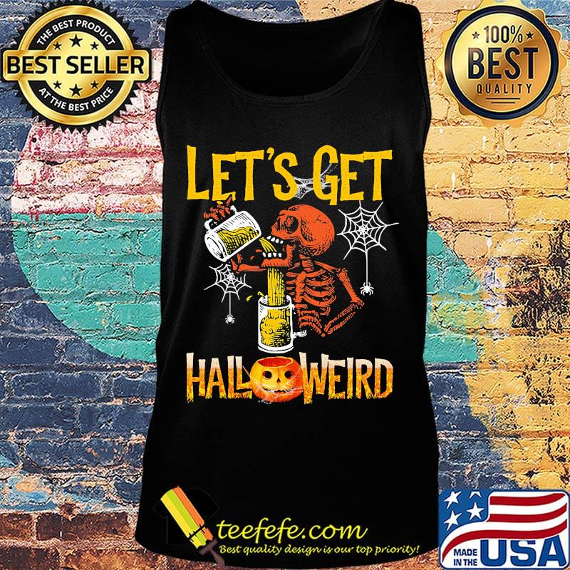 Halloween skeleton drink beer let's get s Tank top Halloween skeleton drink beer let's get s Tank top