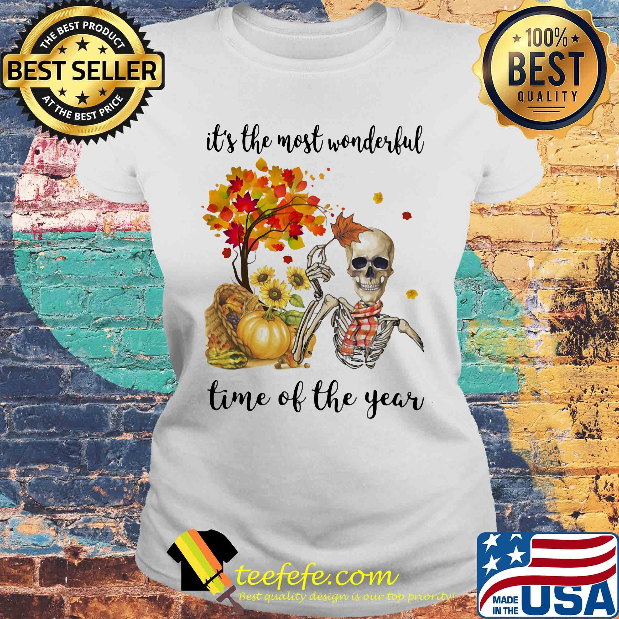 Halloween skeleton it's the most beautiful time of the year s Laides tee Halloween skeleton it's the most beautiful time of the year s Laides tee