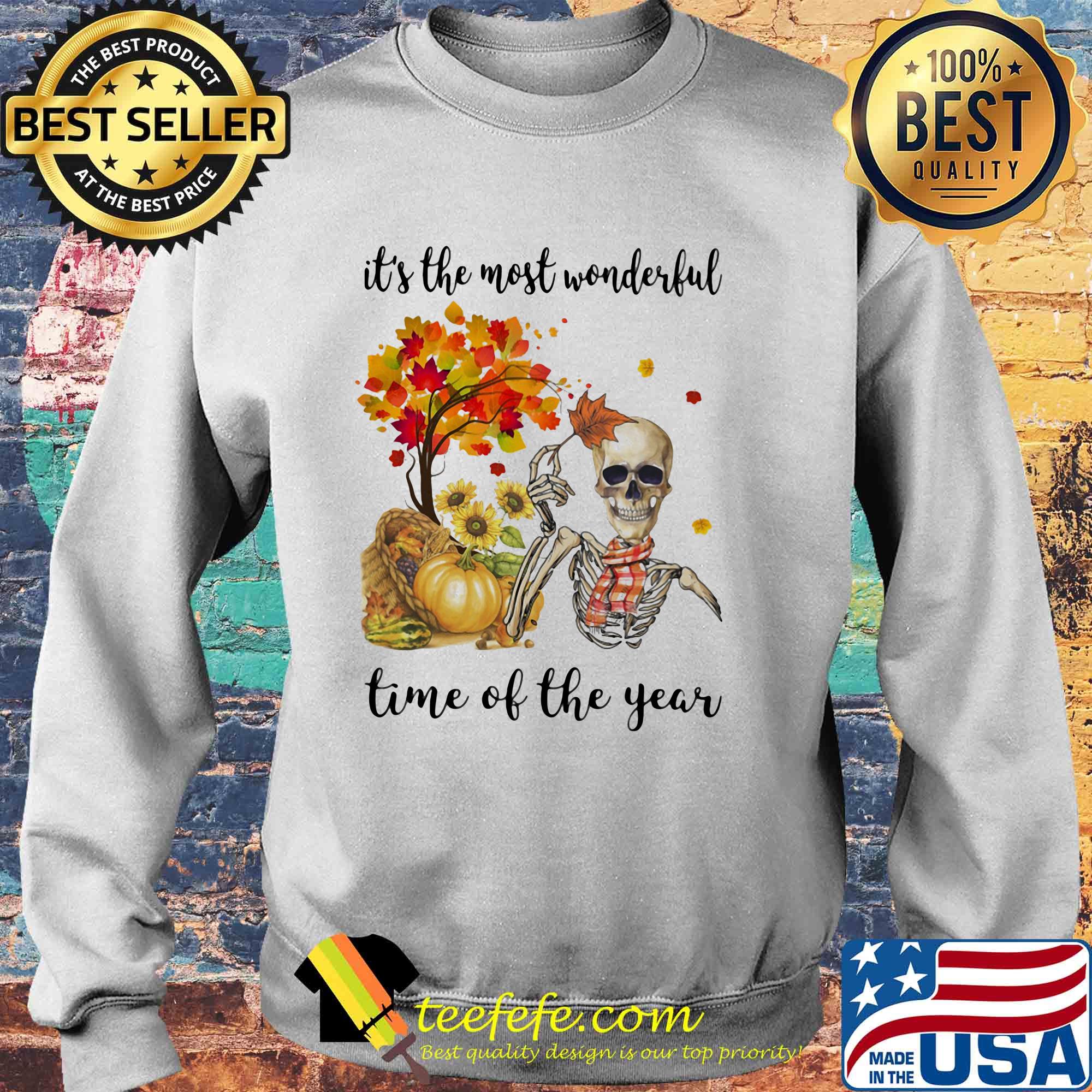 Halloween skeleton it's the most beautiful time of the year s Sweater Halloween skeleton it's the most beautiful time of the year s Sweater
