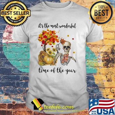 Halloween skeleton it's the most beautiful time of the year shirt