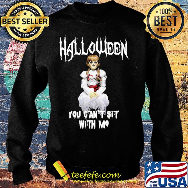 Halloween you can't sit with me Anna Bell Peaks Halloween s Sweater Halloween you can't sit with me Anna Bell Peaks Halloween s Sweater