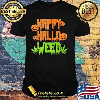 Happy Hallowen weed pumpkin shirt