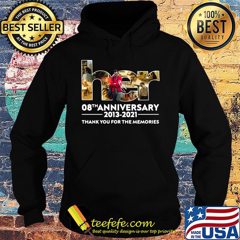 Her 08th anniversary 2013 2021 thank you for the memories signatures s Hoodie Her 08th anniversary 2013 2021 thank you for the memories signatures s Hoodie