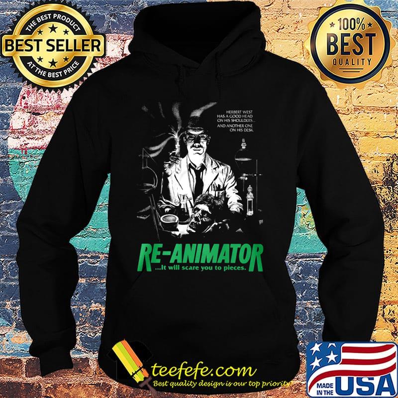 Herbert west has a good head on his shoulders and another one his desk re-animator s Hoodie Herbert west has a good head on his shoulders and another one his desk re-animator s Hoodie