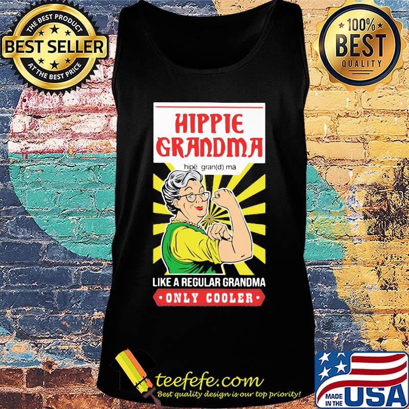 Hippie grandma like a regular grandma only cooler light s Tank top Hippie grandma like a regular grandma only cooler light s Tank top