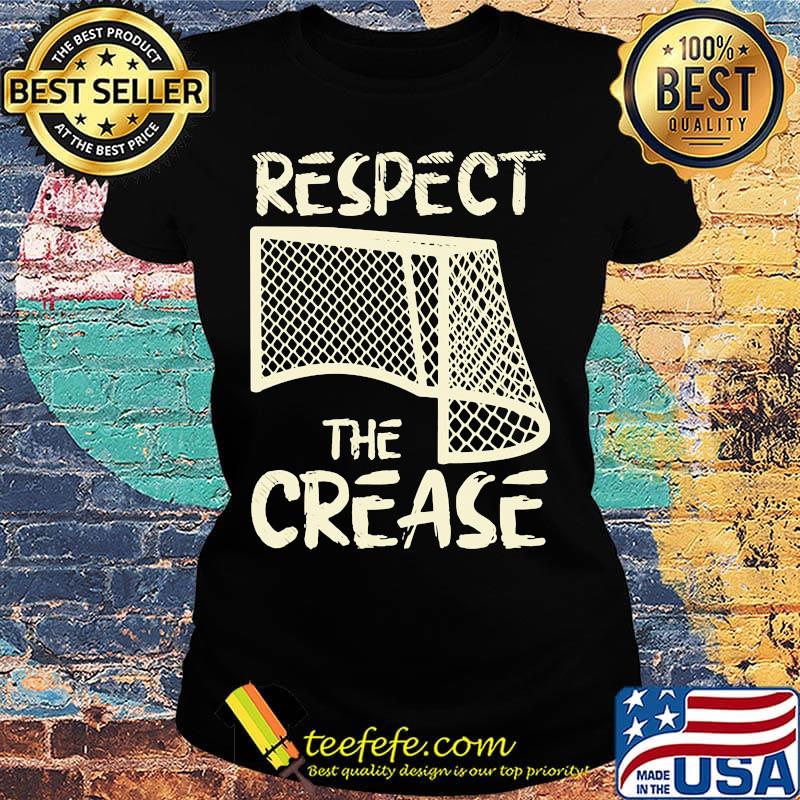 Hockey Respect the crease s Ladies tee Hockey Respect the crease s Ladies tee