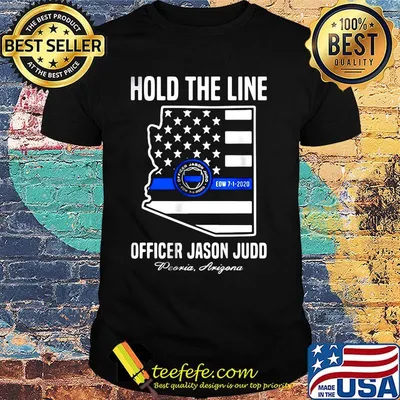 Hold the line officer jason judo american flag independence day shirt
